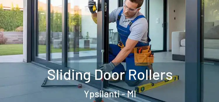 Sliding Door Rollers Ypsilanti - MI